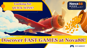 Looking for quick wins? Discover fast games with Nova88!