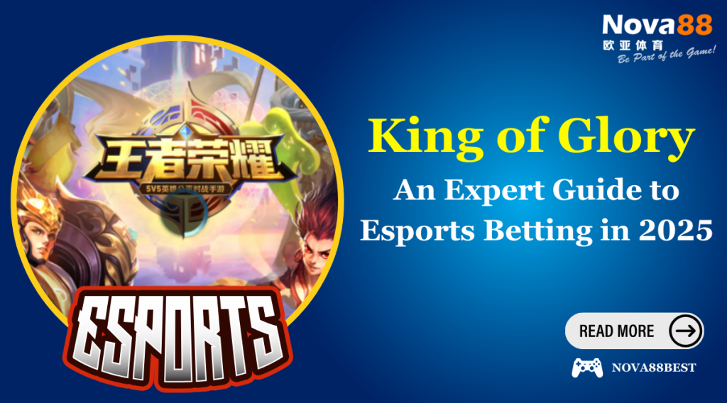 King of Glory Esport Betting