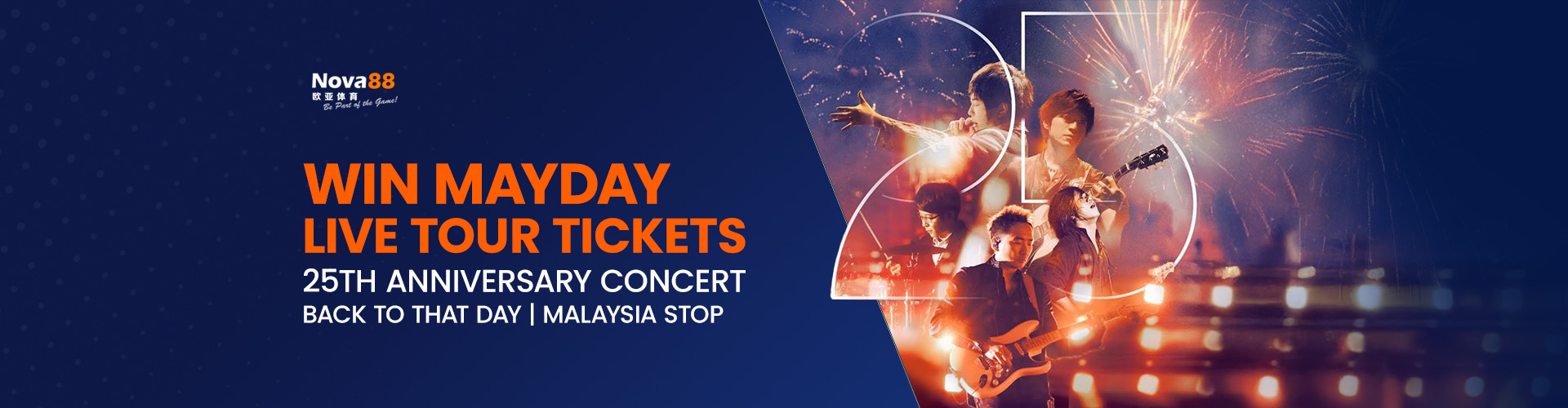 Win MayDay Live Tour Tickets Nova88