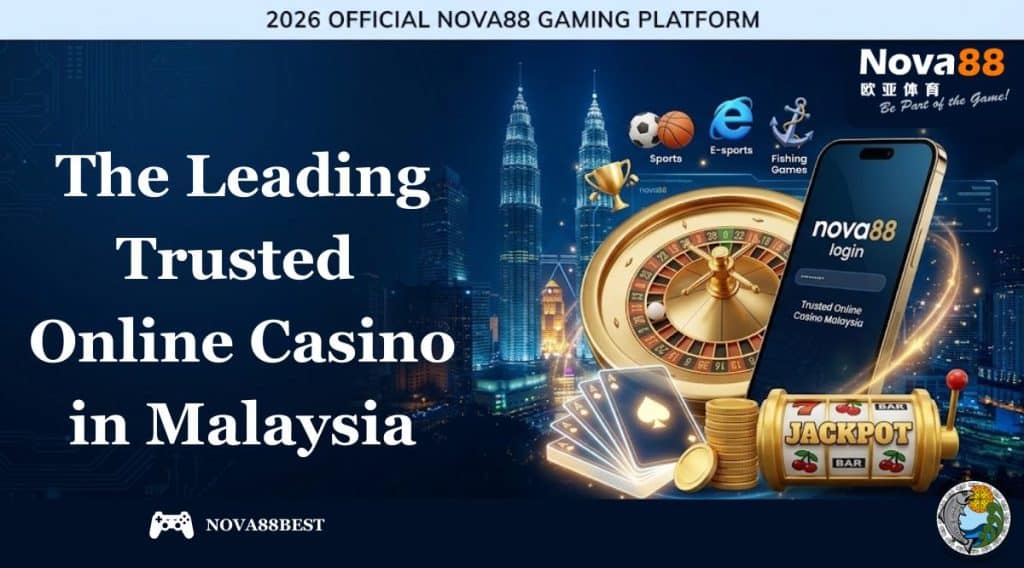 Malaysia Trusted Online Casino