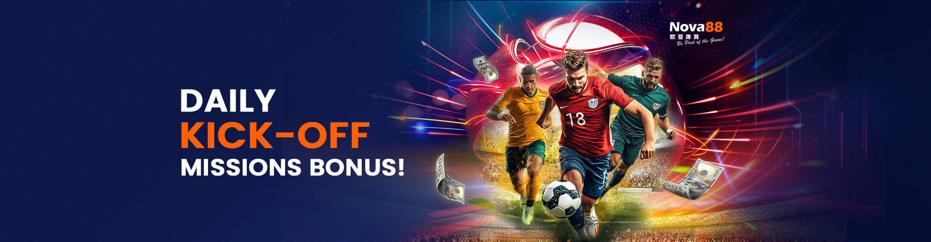 Nova88 Sportsbook Daily Kick-Off Mission Bonus