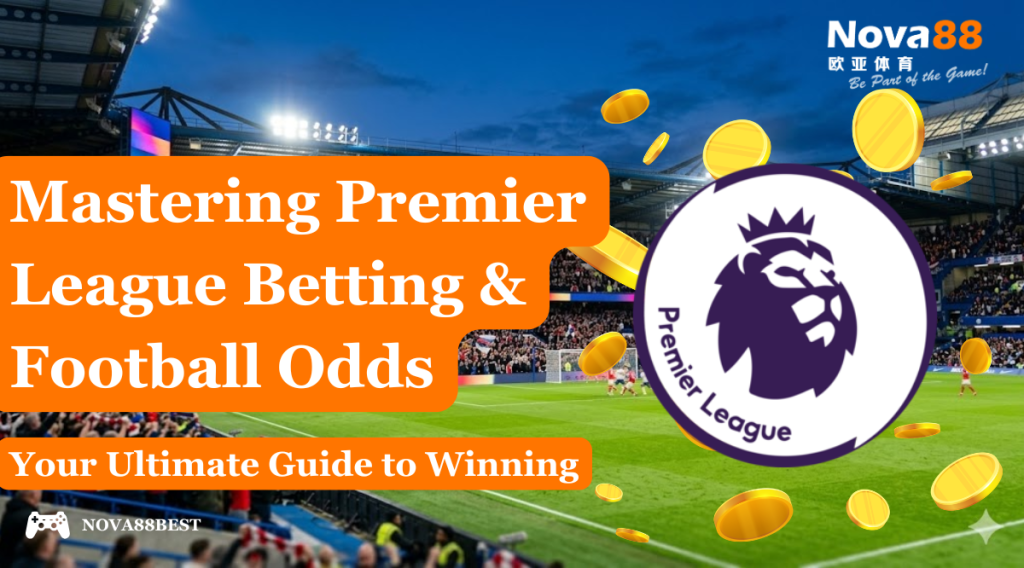 Premier League Betting
